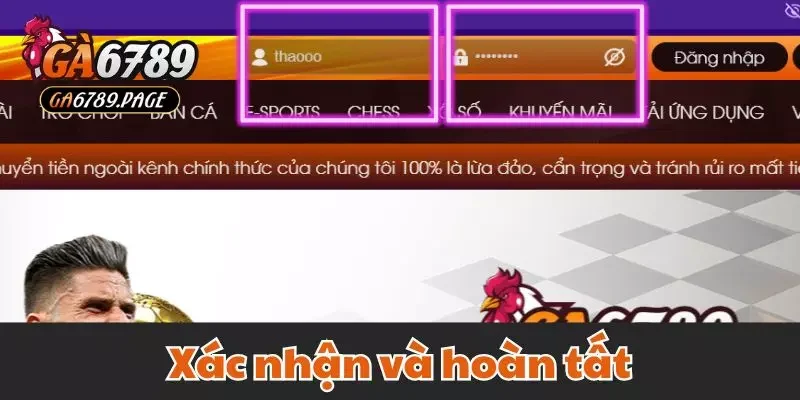 Xác nhận và hoàn tất
