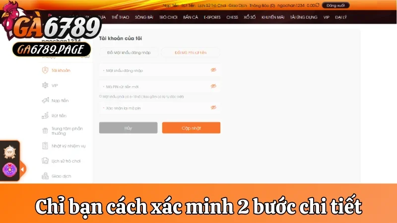 Chỉ bạn cách xác minh 2 bước để bảo vệ tài khoản Ga6789